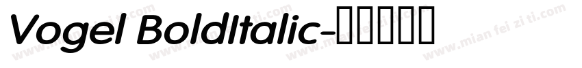 Vogel BoldItalic字体转换